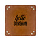 Hello Quotes and Sayings 6" x 6" Leatherette Snap Up Tray - FLAT FRONT