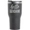 Hello Quotes and Sayings Black RTIC Tumbler (Front)