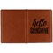 Hello Quotes and Sayings Cognac Leather Passport Holder Outside Single Sided - Apvl