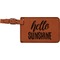 Hello Quotes and Sayings Cognac Leatherette Luggage Tags