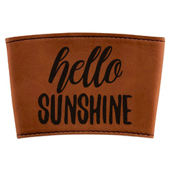 Hello Quotes and Sayings Leatherette Cup Sleeve