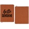Hello Quotes and Sayings Cognac Leatherette Zipper Portfolios with Notepad - Single Sided - Apvl