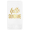 Hello Quotes and Sayings Guest Napkins - Foil Stamped