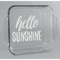 Hello Quotes and Sayings Glass Cake Dish - 8in x 8in