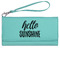 Hello Quotes and Sayings Ladies Wallet - Leather - Teal - Front View
