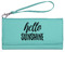 Hello Quotes and Sayings Ladies Leatherette Wallet - Laser Engraved- Teal