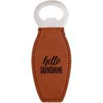 Hello Quotes and Sayings Leatherette Bottle Opener - Double Sided