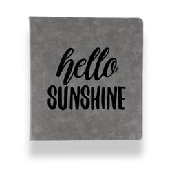 Hello Quotes and Sayings Leather Binder - 1" - Grey
