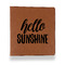 Hello Quotes and Sayings Leather Binder - 1" - Rawhide - Front View