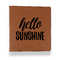 Hello Quotes and Sayings Leather Binder - 1" - Rawhide