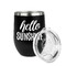 Hello Quotes and Sayings Stainless Wine Tumblers - Black - Single Sided - Alt View