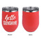 Hello Quotes and Sayings Stainless Wine Tumblers - Coral - Single Sided - Approval