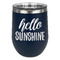Hello Quotes and Sayings Stainless Wine Tumblers - Navy - Double Sided - Front