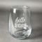 Hello Quotes and Sayings Stemless Wine Glass - Front/Approval