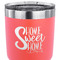 Home Quotes and Sayings 30 oz Stainless Steel Ringneck Tumbler - Coral - CLOSE UP
