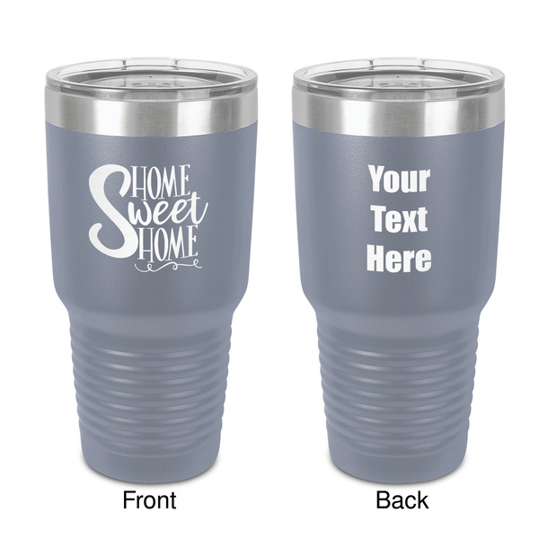 Custom Home Quotes and Sayings 30 oz Stainless Steel Tumbler - Grey - Double-Sided