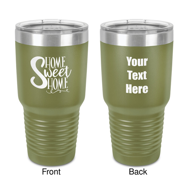 Custom Home Quotes and Sayings 30 oz Stainless Steel Tumbler - Olive - Double-Sided