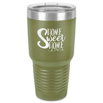 Home Quotes and Sayings 30 oz Stainless Steel Tumbler - Olive - Single-Sided