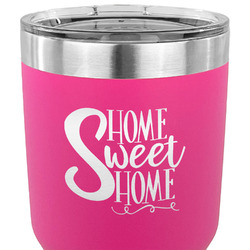 Home Quotes and Sayings 30 oz Stainless Steel Tumbler - Pink - Single Sided