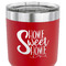 Home Quotes and Sayings 30 oz Stainless Steel Ringneck Tumbler - Red - CLOSE UP