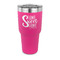 Home Quotes and Sayings 30 oz Stainless Steel Tumbler - Pink - Single Sided