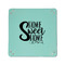 Home Quotes and Sayings 6" x 6" Teal Leatherette Snap Up Tray - APPROVAL