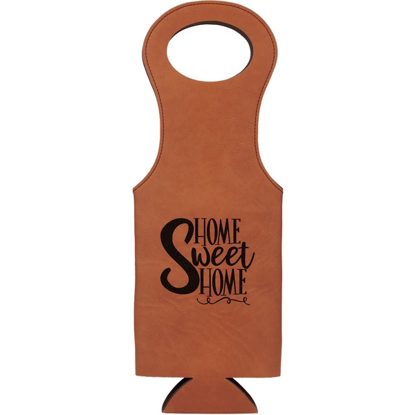 Custom Home Quotes and Sayings Leatherette Wine Tote - Single Sided