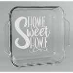 Home Quotes and Sayings Glass Cake Dish - 8in x 8in
