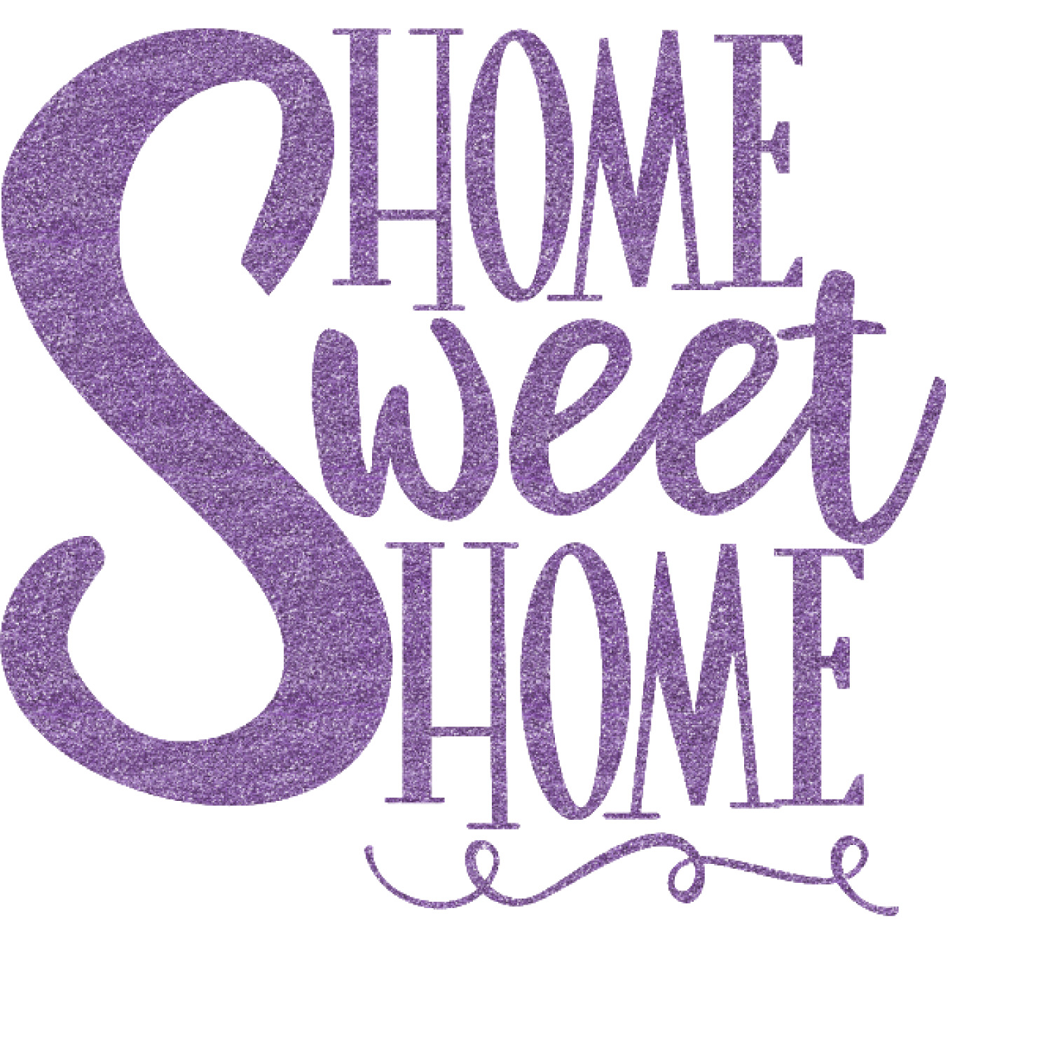 Home Quotes and Sayings Glitter Sticker Decal Custom Sized