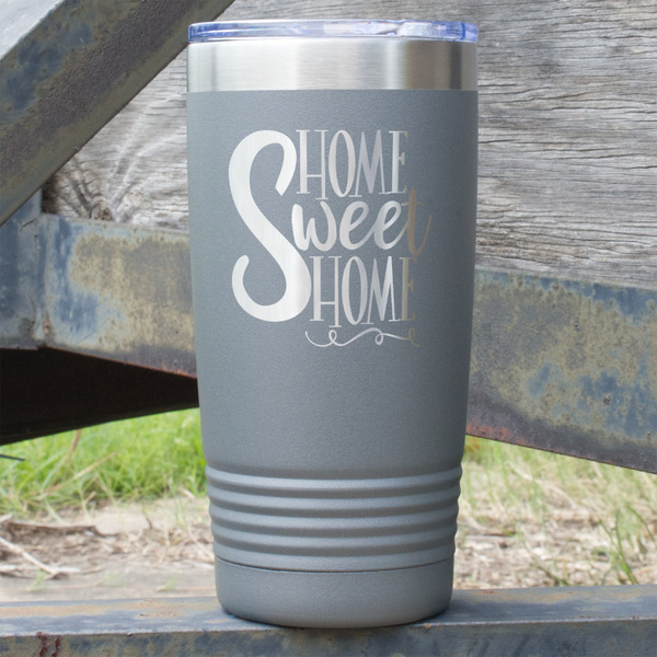 Custom Home Quotes and Sayings 20 oz Stainless Steel Tumbler - Grey - Single Sided