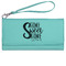 Home Quotes and Sayings Ladies Wallet - Leather - Teal - Front View