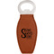 Home Quotes and Sayings Leatherette Bottle Opener