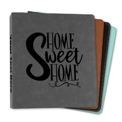 Home Quotes and Sayings Leather Binder - 1"
