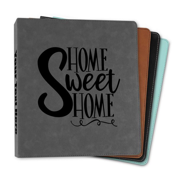 Custom Home Quotes and Sayings Leather Binder - 1"