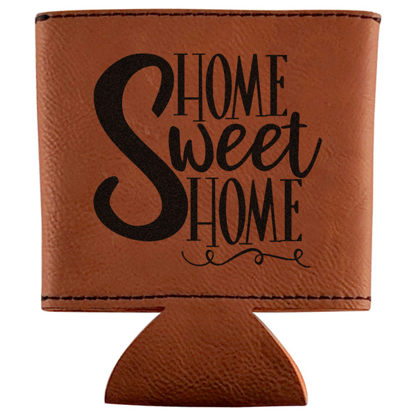 Custom Home Quotes and Sayings Leatherette Can Sleeve