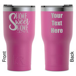 Home Quotes and Sayings RTIC Tumbler - Magenta - Laser Engraved - Double-Sided