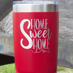 Home Quotes and Sayings 20 oz Stainless Steel Tumbler - Red - Single Sided