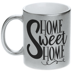 Home Quotes and Sayings Metallic Silver Mug