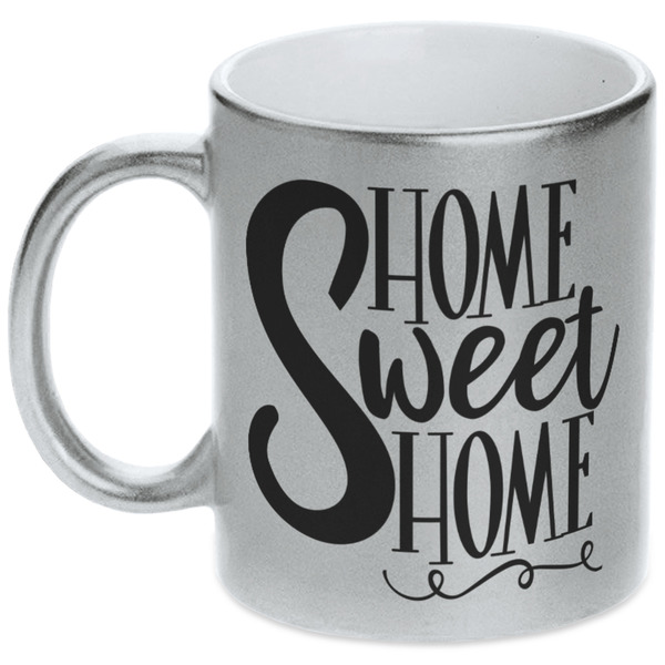 Home Quotes and Sayings Silver Mug - Main