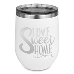 Home Quotes and Sayings Stemless Stainless Steel Wine Tumbler - White - Single Sided