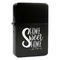 Home Quotes and Sayings Windproof Lighters - Black - Front/Main