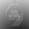 Gone Fishing Engraved Glass Ornaments - Octagon