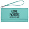 Gone Fishing Ladies Leatherette Wallet - Laser Engraved- Teal (Personalized)
