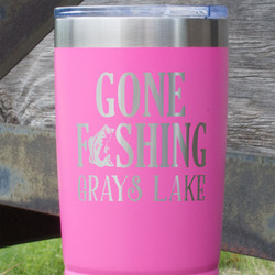 Gone Fishing 20 oz Stainless Steel Tumbler - Pink - Single Sided (Personalized)