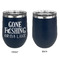 Gone Fishing Stainless Wine Tumblers - Navy - Single Sided - Approval