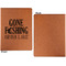 Hunting / Fishing Quotes and Sayings Cognac Leatherette Portfolios with Notepad - Small - Single Sided- Apvl