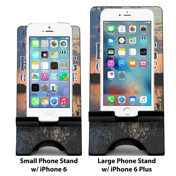 Hunting / Fishing Quotes and Sayings Compare Phone Stand Sizes - with iPhones