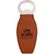 Hunting / Fishing Quotes and Sayings Leather Bar Bottle Opener - Single