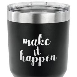 Inspirational Quotes and Sayings 30 oz Stainless Steel Tumbler - Black - Double Sided