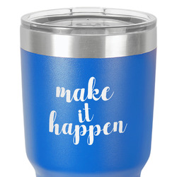 Inspirational Quotes and Sayings 30 oz Stainless Steel Tumbler - Royal Blue - Double-Sided